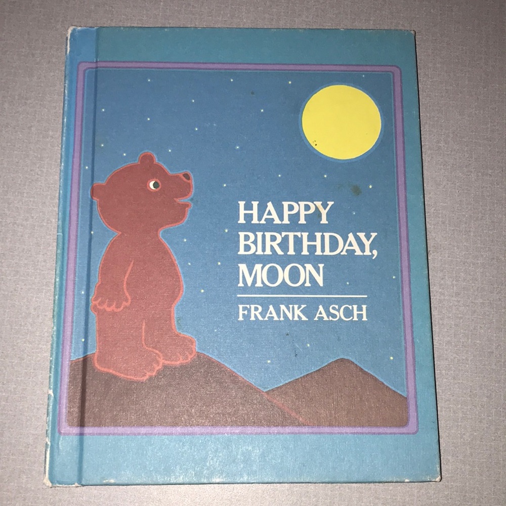 Happy birthday, Moon by Frank Asch